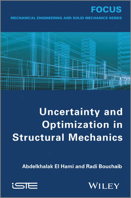Uncertainty and Optimization in Structural Mechanics (Hardback)