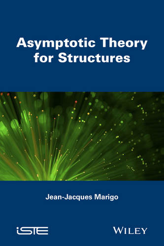 Asymptotic Theory for Structures (Hardback)