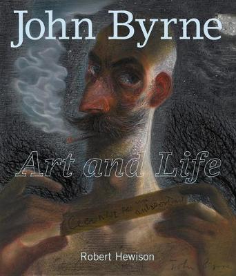 John Byrne: Art and Life (Hardback)