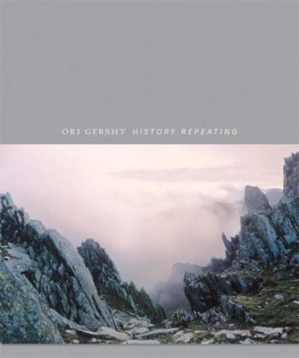 Ori Gersht: History Repeating (Hardback)