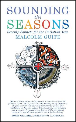 Sounding the Seasons: Seventy sonnets for Christian year (Paperback)