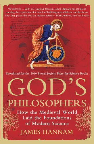 God's Philosophers - James Hannam