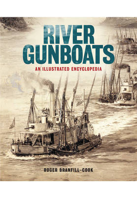 River Gunboats - Roger Branfill-Cook