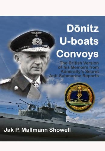 Donitz, U-Boats, Convoys (Hardback)