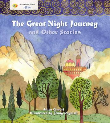 The Great Night Journey and Other Stories: Stories from Faith: Islam - Stories from Faiths (Paperback)