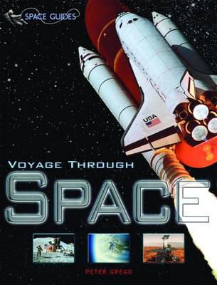 Voyage Through Space - Space Guides (Paperback)