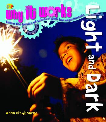 Light and Dark - Why it Works (Paperback)