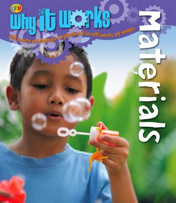 Materials - Why it Works (Paperback)