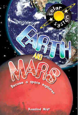 Earth and Mars - Solar System (Paperback)