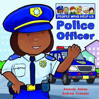 Police Officer - People Who Help Us (Hardback)