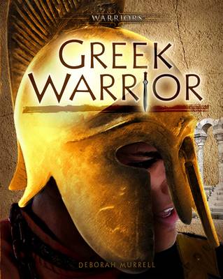 Greek Warrior - Warriors (Hardback)
