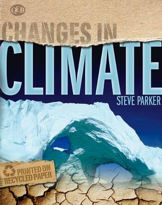 Changes In Climate - Changes in... (Paperback)