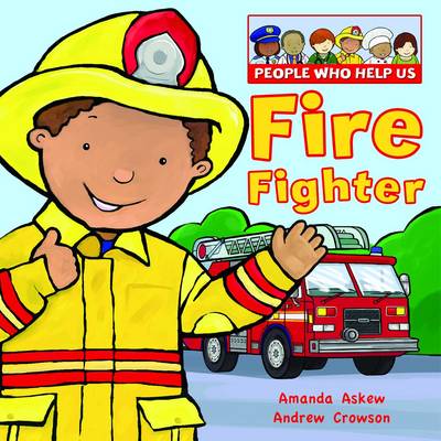 Firefighter - People Who Help Us (Paperback)