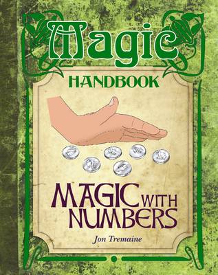 Magic with Numbers - Magic Handbook (Hardback)