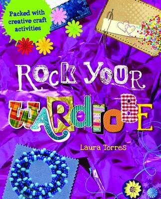 Wardrobe - Rock Your (Hardback)
