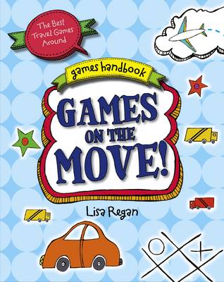 Games on the Move - Games Handbook (Hardback)