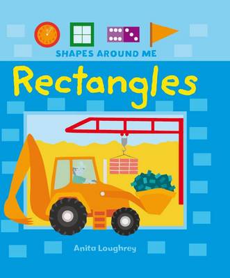Rectangles - Shapes Around Me (Hardback)