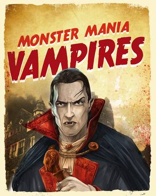 Vampires - Monster Mania (Hardback)