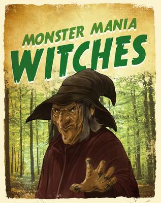 Witches - Monster Mania (Hardback)
