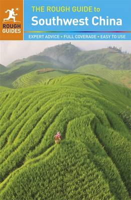 The Rough Guide to Southwest China - Rough Guides (Paperback)