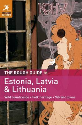 The Rough Guide to Estonia, Latvia & Lithuania (Paperback)