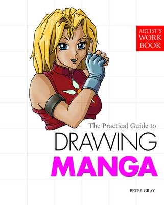 Drawing Manga - Artist's Workbook (Paperback)