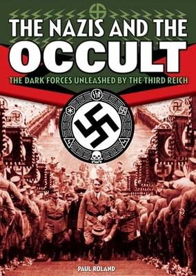 The Nazis and the Occult (Paperback)