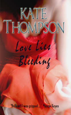 Love Lies Bleeding (Paperback)