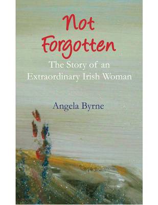 Not Forgotten (Paperback)