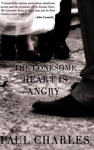 The Lonesome Heart is Angry (Paperback)