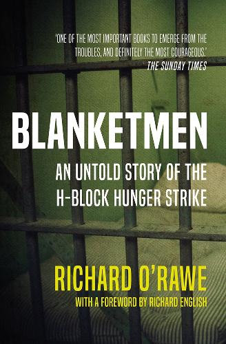 Blanketmen - Richard O'Rawe