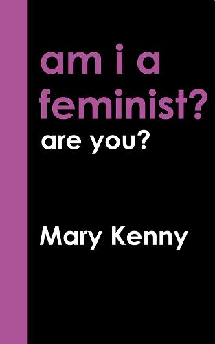 Am I a Feminist? (Paperback)