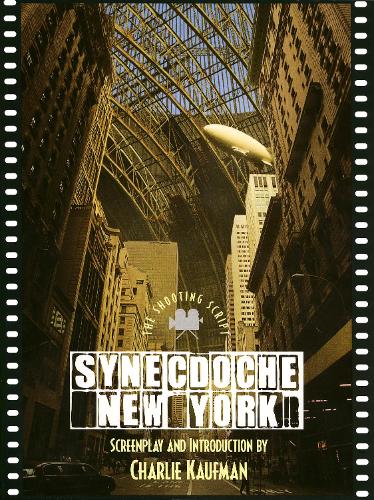 Synecdoche, New York by Charlie Kaufman Waterstones