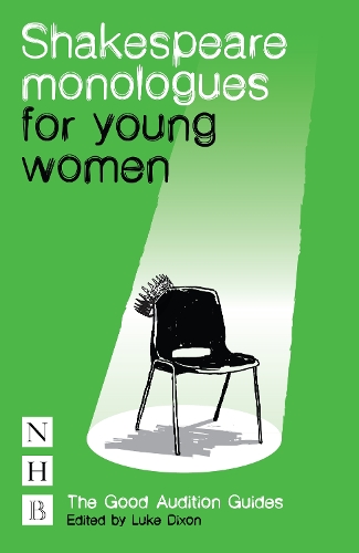 Shakespeare Monologues for Young Women (Paperback)