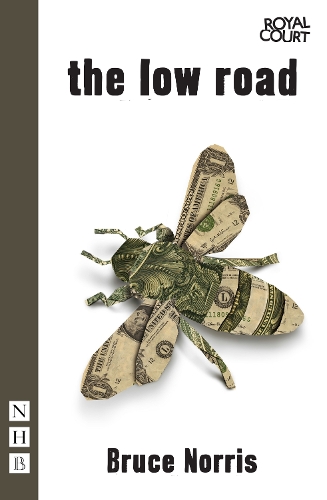 The Low Road (Paperback)