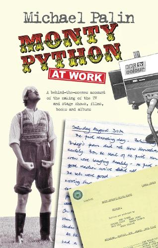 Monty Python at Work (Paperback)