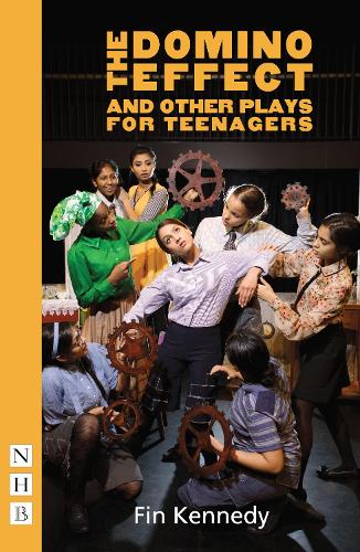 The Domino Effect: and Other Plays for Teenagers (Paperback)