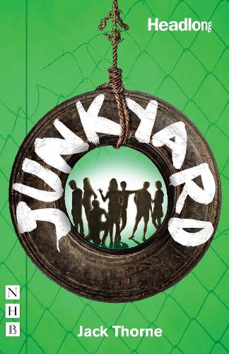 Junkyard - NHB Modern Plays (Paperback)