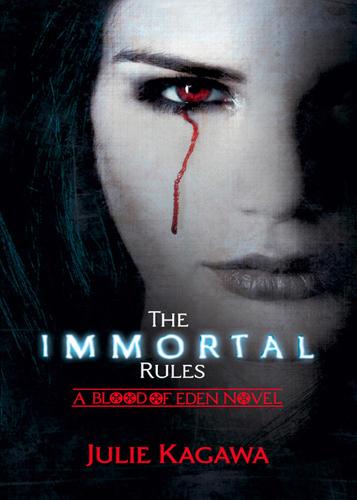 The Immortal Rules - Blood of Eden Book 1 (Paperback)