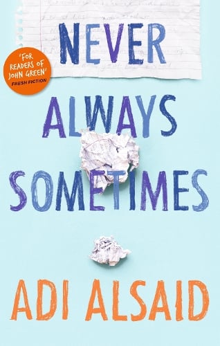 Never Always Sometimes by Adi Alsaid