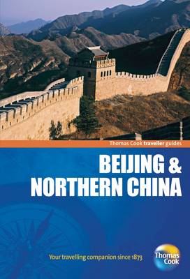 Beijing and Northern China - Traveller Guides (Paperback)
