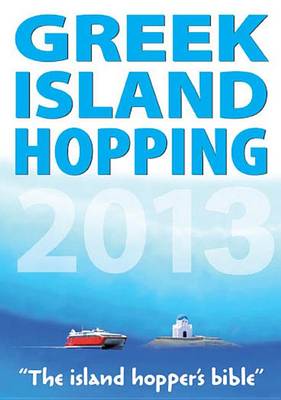 Greek Island Hopping - Greek Island Hopping (Paperback)