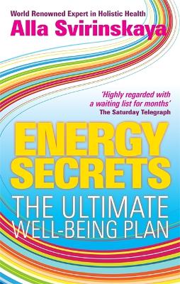 Energy Secrets: The Ultimate Well-Being Plan (Paperback)