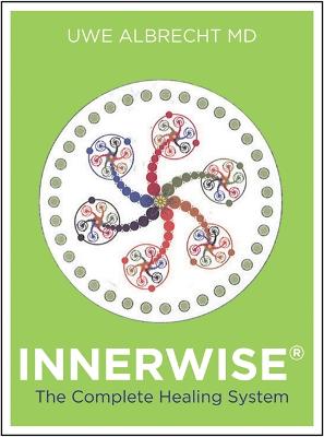 InnerWise (R): The Complete Healing System
