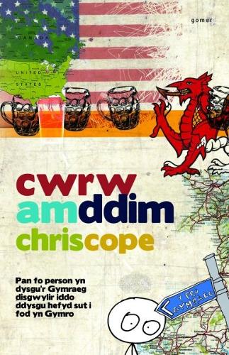 Cwrw am Ddim A Rhesymau Eraill dros Ddysgu'r Iaith (Paperback)