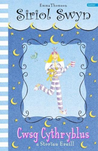 Cyfres Siriol Swyn: Cwsg Cythryblus (Paperback)