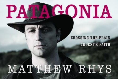 Patagonia - Croesi'r Paith/Crossing the Plain (Hardback)