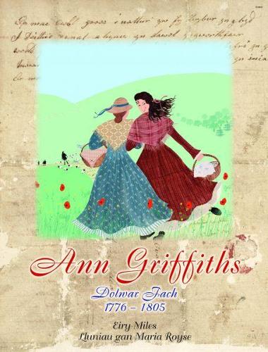 Cyfres Menywod Cymru: Ann Griffiths (Paperback)