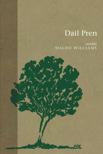 Cyfres Clasuron: Dail Pren (Hardback)
