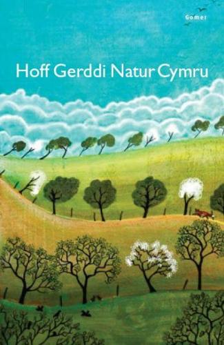 Hoff Gerddi Natur Cymru (Paperback)